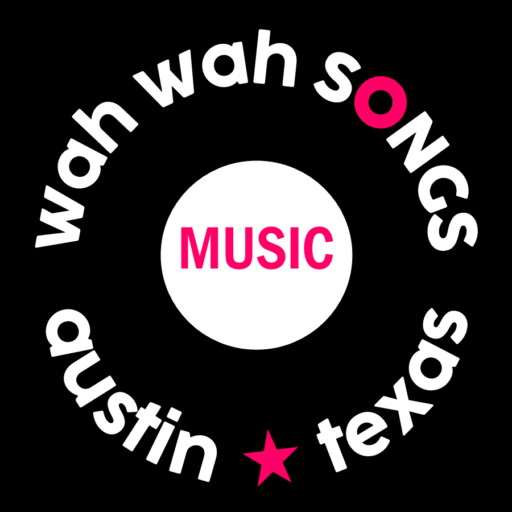 wah wah SONGS